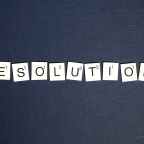 A Beginning: 5 Easy to Fulfill New Year Resolutions