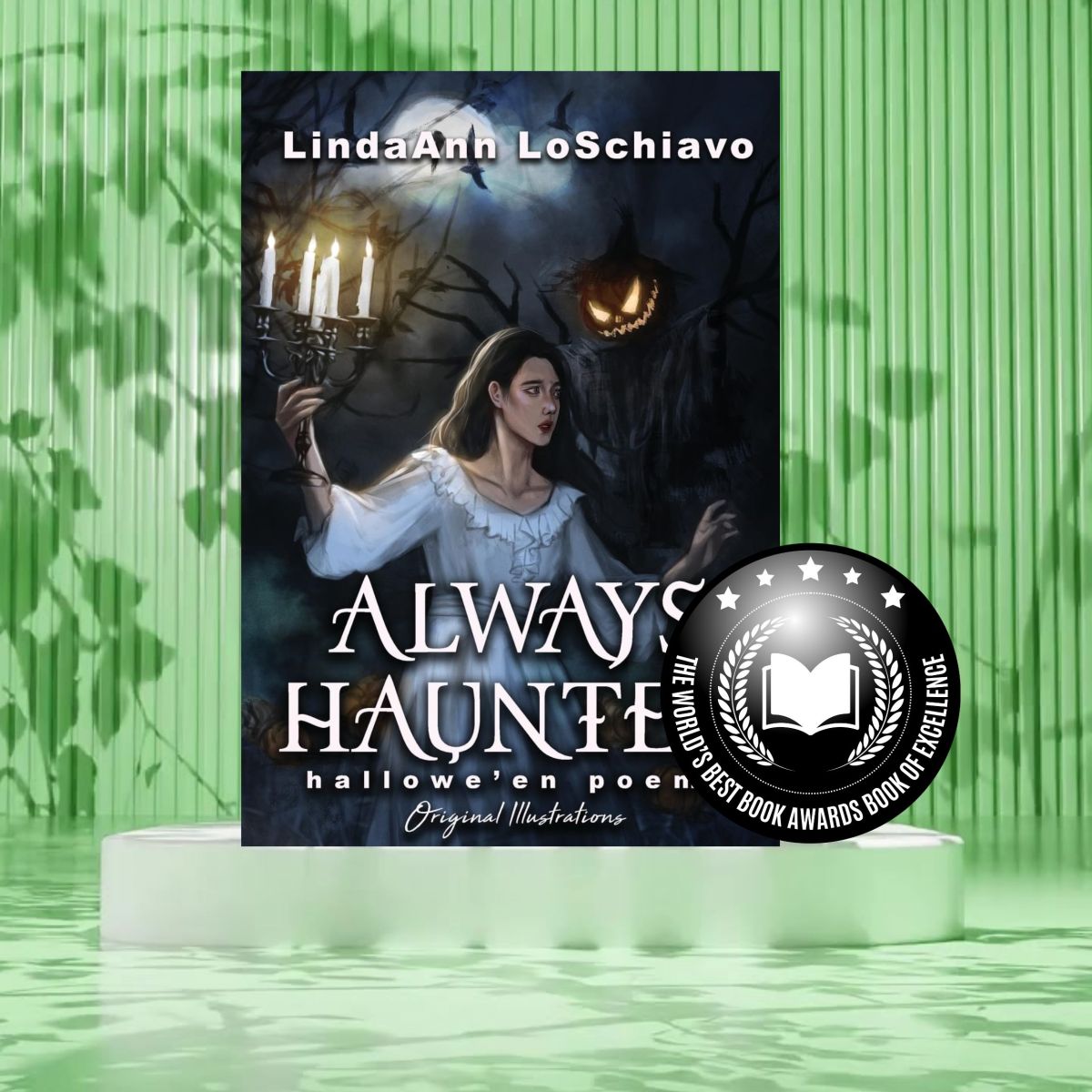 Always Haunted by LindaAnn LoSchiavo